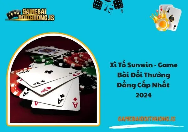 Xì tố Sunwin