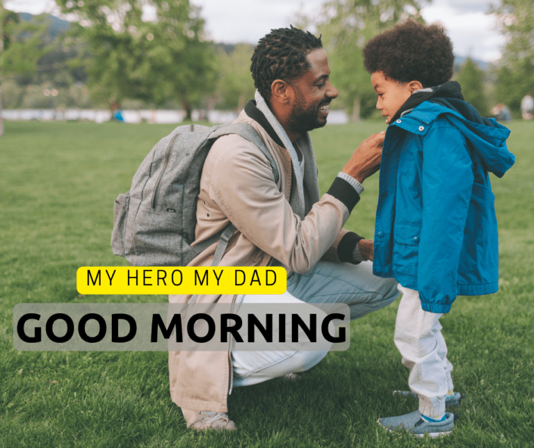 A little boy wise good morning your dad in beautiful nature